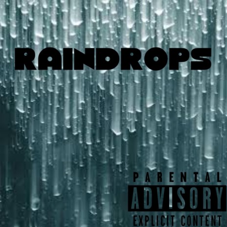 Raindrops | Boomplay Music