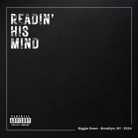 Readin' His Mind | Boomplay Music
