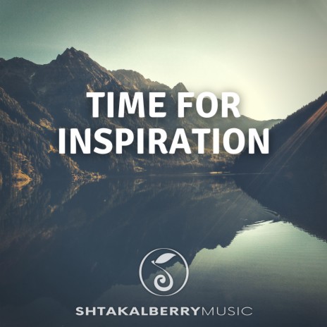 Time For Inspiration | Boomplay Music