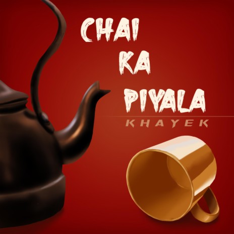 Chai Ka Pyala