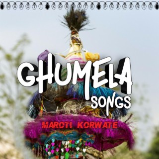 Ghumela Songs