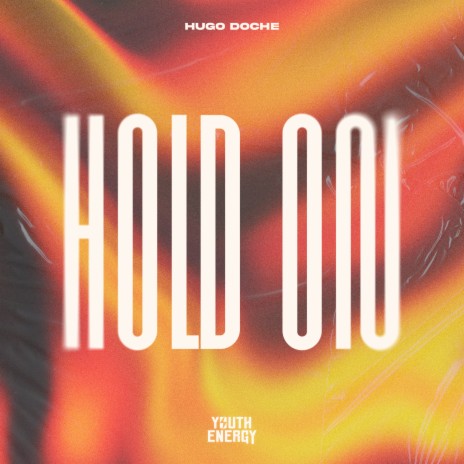 Hold On | Boomplay Music