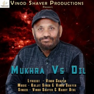 Mukhra Vs Dil (feat. Harry Deol)