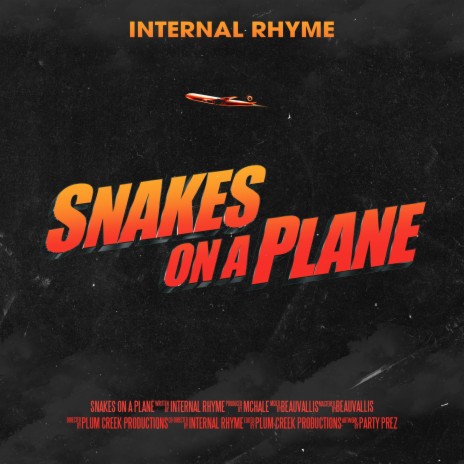 Snakes On A Plane | Boomplay Music