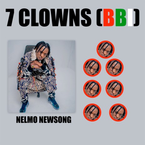 7 Clowns (BBI) | Boomplay Music