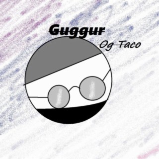 Guggur Og Taco