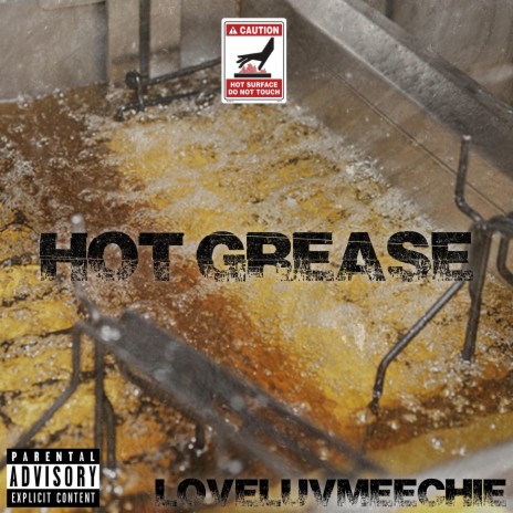 Hot Grease | Boomplay Music