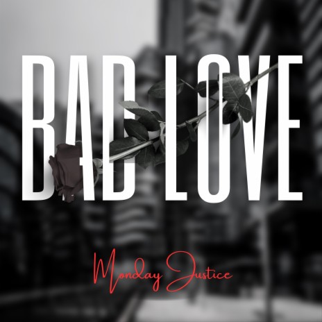 Bad Love | Boomplay Music