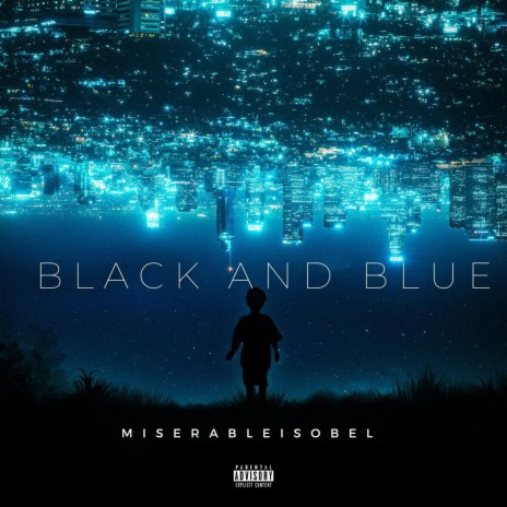 Black & Blue | Boomplay Music