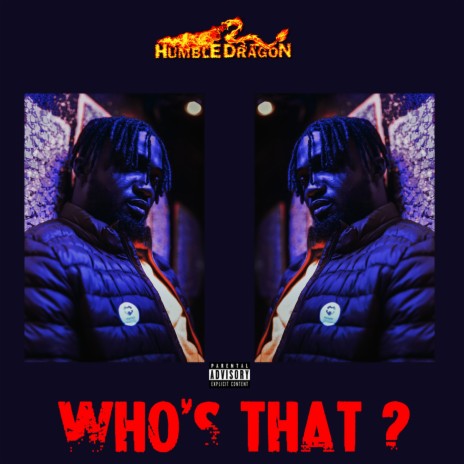 Who's That | Boomplay Music
