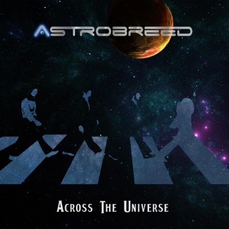 Across The Universe | Boomplay Music