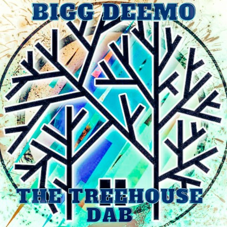 The TreeHouse Dab | Boomplay Music