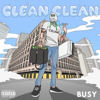 Clean Clean lyrics | Boomplay Music