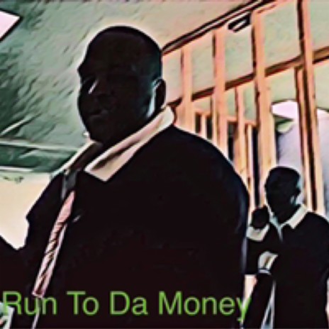 Run To The Money ft. Lil Shun | Boomplay Music