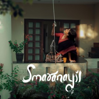 SMARANAYIL ft. Hari Krishanth & Aishwarya Ravichandran lyrics | Boomplay Music