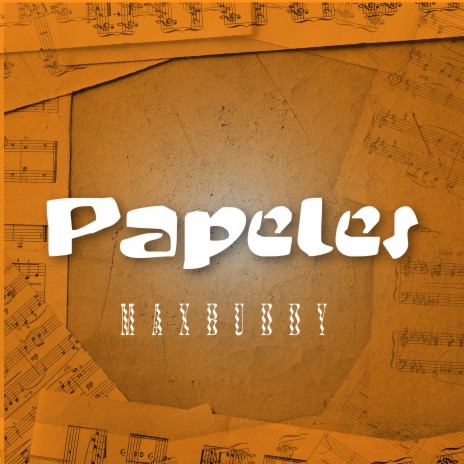 PAPELES | Boomplay Music