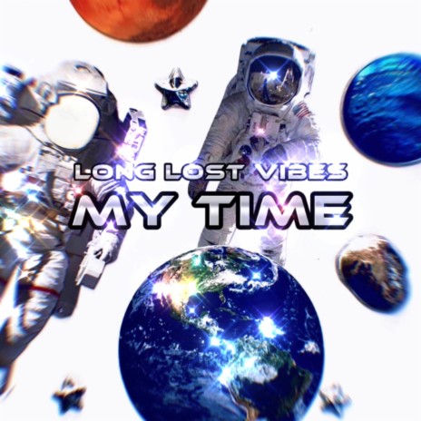 My Time | Boomplay Music