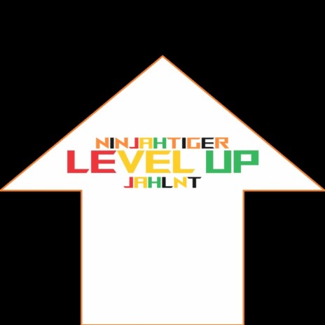 Level Up ft. Jahlnt | Boomplay Music