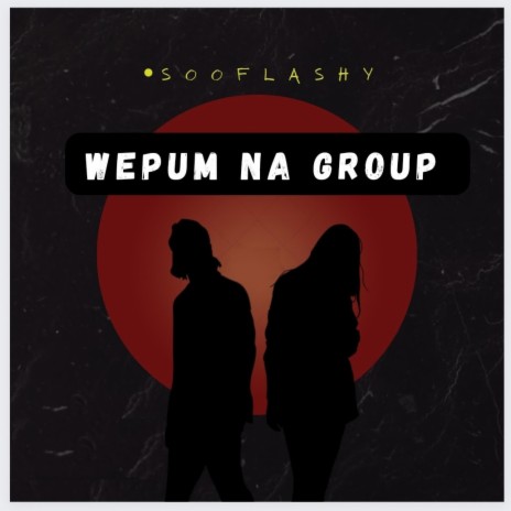Wepum na Group | Boomplay Music