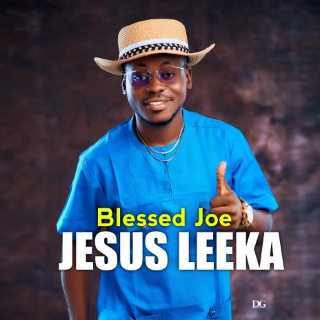 Jesus Leeka | Boomplay Music