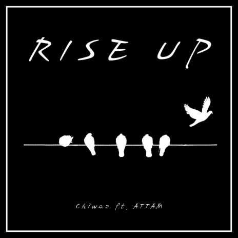 RISE UP ft. ATTAM | Boomplay Music