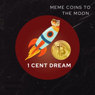 Meme Coins To The Moon