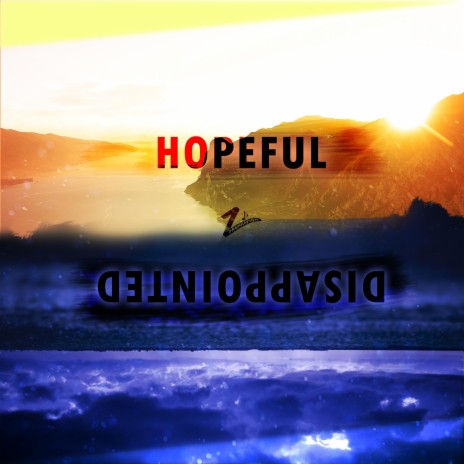 Hopeful or Disappointed | Boomplay Music