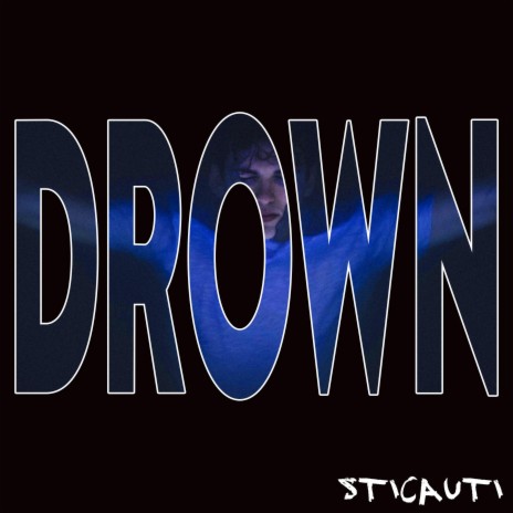 DROWN