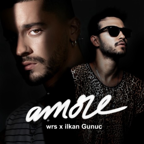 Amore ft. Ilkan Gunuc | Boomplay Music