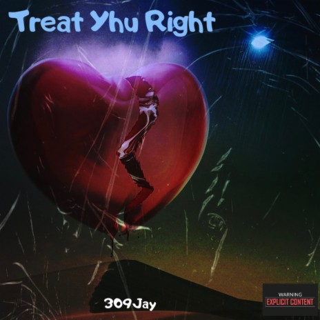 Treat Yhu Right | Boomplay Music