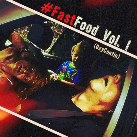 #FastFood Vol. I (OxyContin) | Boomplay Music