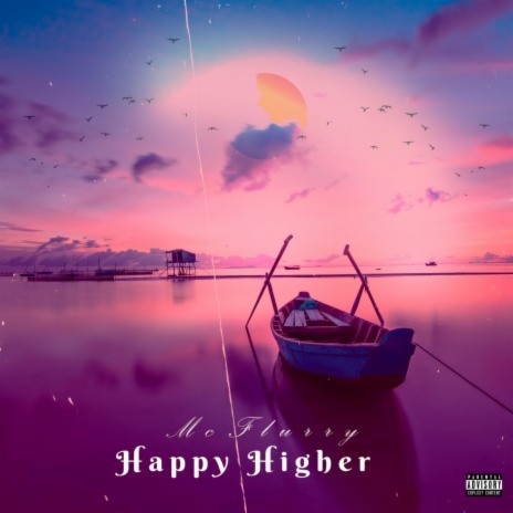 Happy Higher | Boomplay Music