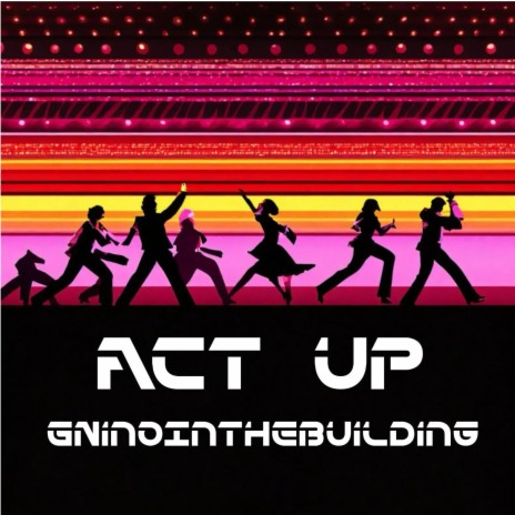 Act Up | Boomplay Music