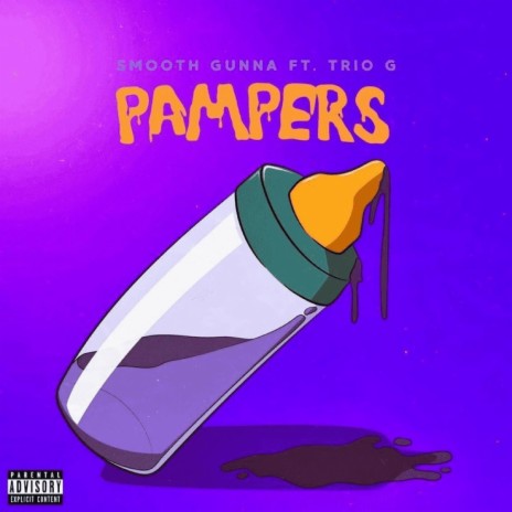 Pampers ft. Trio G | Boomplay Music