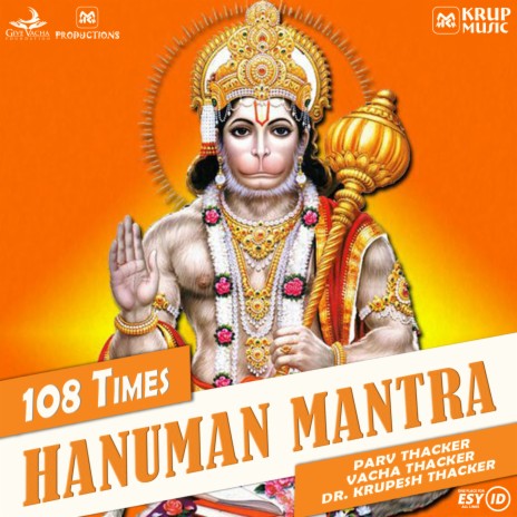 Hanuman Mantra 108 Times ft. Vacha Thacker & Parv Thacker | Boomplay Music