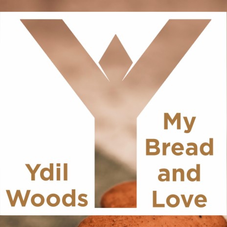 My Bread and Love
