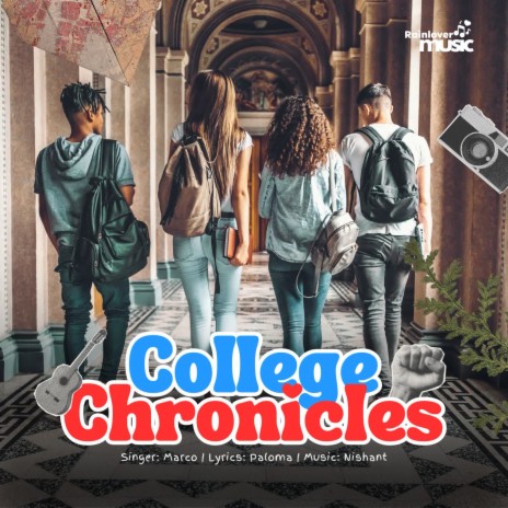 College Chronicles | Boomplay Music