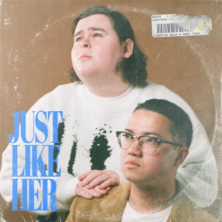 Just Like Her (Remixes)