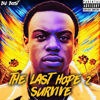 The Last Hope 2 Survive