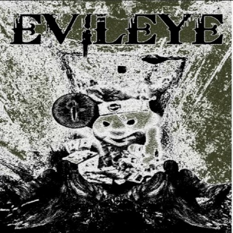 Evil Eye | Boomplay Music