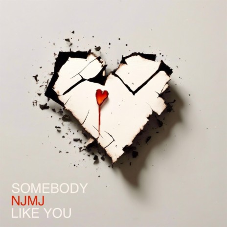 Somebody Like You | Boomplay Music