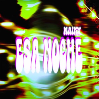 ESA NOCHE lyrics | Boomplay Music