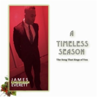 A Timeless Season (The Song That Sings of You)