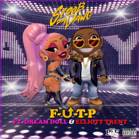 F.U.T.P ft. DreamDoll & Elliott Trent | Boomplay Music