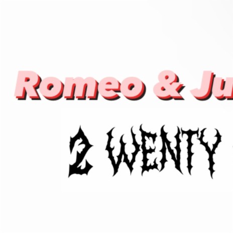 Romeo & Juliet | Boomplay Music