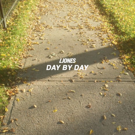 Day by Day | Boomplay Music