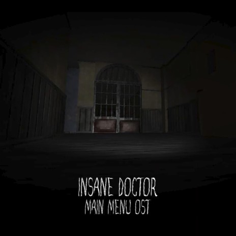 Insane Doctor | Boomplay Music