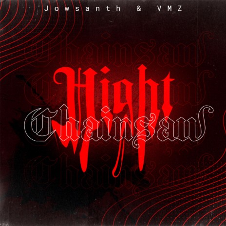 灰、Highチェン (High Chainsaw) ft. VMZ