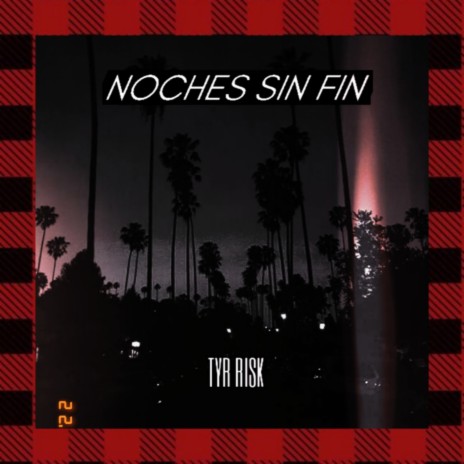 NOCHES SIN FIN | Boomplay Music