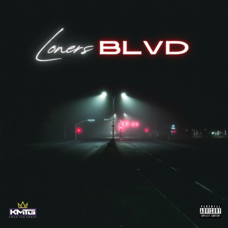 Loners Blvd | Boomplay Music